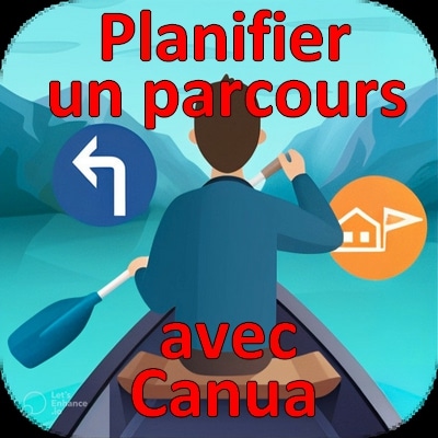 Planifier un parcours avec Canua